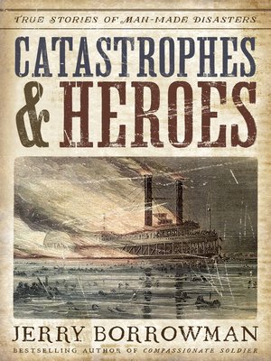 cover image of Catastrophes and Heroes